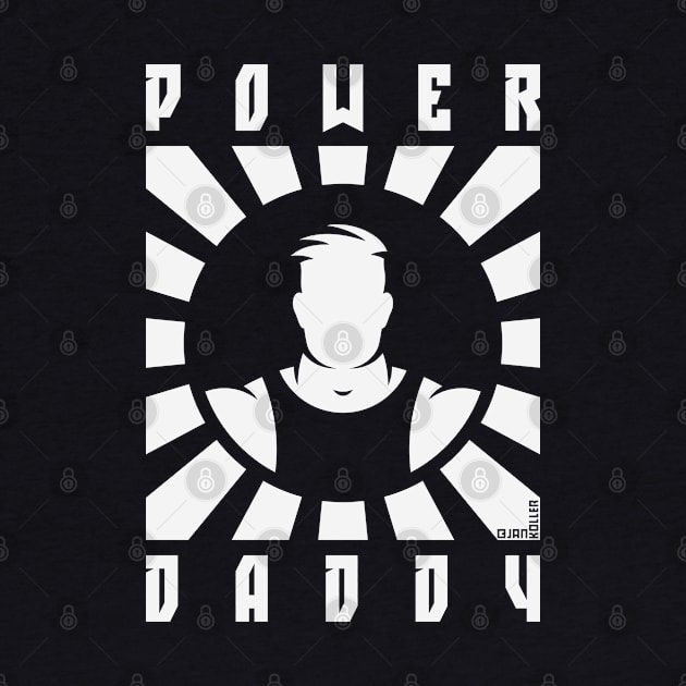 Power Daddy (Dad / Papa / Rays / White) by MrFaulbaum